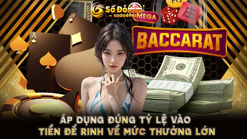 Chiến thuật vào tiền Baccarat online hiệu quả.